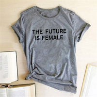 THE FUTURE IS FEMALE Print Women Tshirt Feminists Harajuku Aesthetics Summer Casual T Shirt Tops Camisetas Mujer Manga Corta